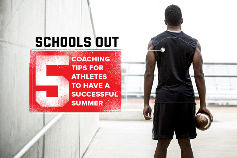 5 Coaching Tips for Athletes to have a Successful Summer
