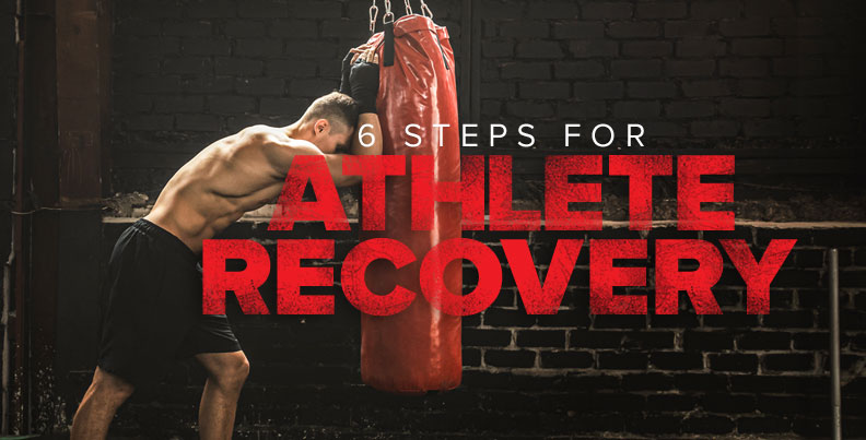 6 Steps For Athlete Recovery