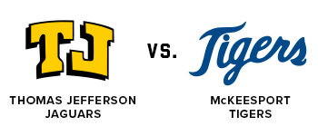 Thomas Jefferson Jaguars vs McKeesport Tigers